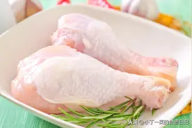 你知道超市里的冻鸡腿从何而来吗？遇到这三种鸡腿，建议不要购买图片