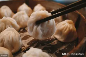 中国最出名的十种包子，第一个跌落神坛光辉不复，当地人都不爱吃图片