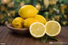 关于柠檬的这些小妙招你知道吗？从吃到用，太全了图片