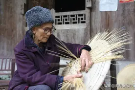 81岁老太8岁时开始做斗笠，编了73年，如今作品成了收藏品图片