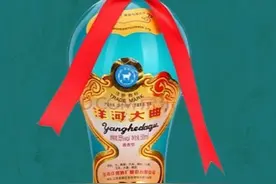 风靡一时的洋河大曲，为何惨被打入“冷宫”？图片