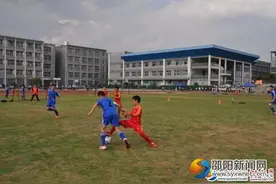 邵阳“全国青少年校园足球特色学校”增至74所图片