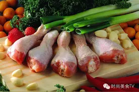 时尚厨房 教你如何选到优质的鸡腿肉图片