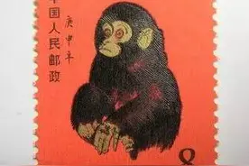 追捧新版猴年邮票的同时，还得哪些猴年邮票值得我们关注？图片