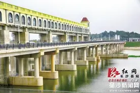 长沙县：闸坝下闸 改善星沙供水环境图片