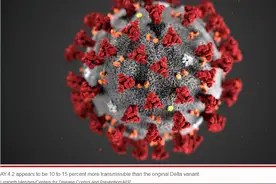 警惕！德尔塔毒株再变异！传染性或增15%图片