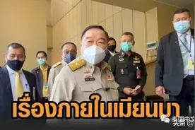 缅甸政变后，泰副总理巴逸回应：这是他国内政，我们只关心疫情图片