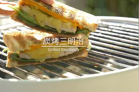 天热吃烤肉，做个营养均衡的炭烤三明治，让那些没吃饱的吃个过瘾图片