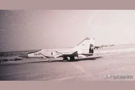 米格-25首战以色列空军F-15I：西方战机缺乏预警机也甘拜下风图片