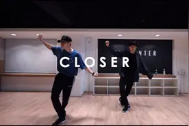 《Closer》Remix版舞蹈练习，前面两个帅气小哥哥跳得好棒！