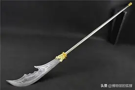 被夸大的偃月刀：充当中国古典兵器的象征，其实不太够格图片