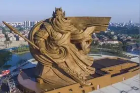 全世界最大的关公像，耗资15亿建成，因有安全隐患将会被拆掉？图片