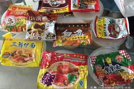 小时候的味道：9种土牌子方便面现在还好吃吗图片