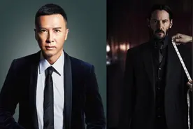 甄子丹加盟《疾速追杀4》成世界级动作巨星？吴京还有望反超吗？图片