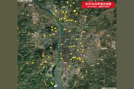 2020年长沙最新“拆迁地图”曝光，一大批拆二代即将到达战场图片