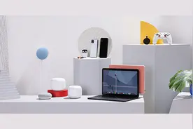 扒一扒谷歌Google为何极力追求硬件业务？| 谷歌为什么做不好硬件图片