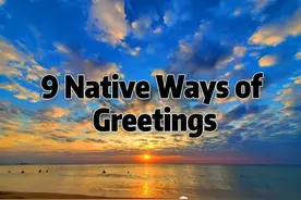 9 Native Ways of Greetings & Response——9种地道的问候和回应方式图片
