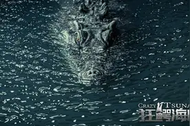 《狂鳄海啸》首播惊艳，3大看点过分优秀，难得的爆款灾难片图片