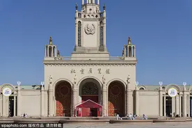 首届北京网红打卡地展播：北京展览馆（莫斯科餐厅、北展剧场）图片