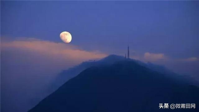 莆田中秋十佳赏月地，今晚这些最佳赏月点不要错过哦