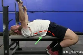 你的卧推动作标准吗？解决这4种常见问题，提升重量更轻松图片