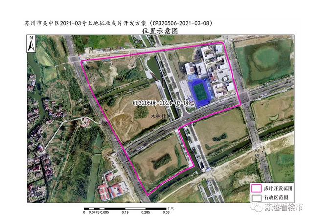 苏州吴中区发布土地征收公告，涉及33个片区，约2606公顷