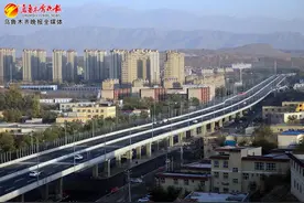 乌鲁木齐逐步完善“两横、两纵、五环十五射”路网结构图片