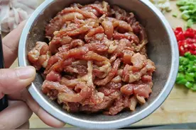 炒肉时：不管炒啥肉都别直接下锅炒，牢记4技巧，肉香不腥也不柴图片