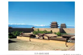 嘉峪关为何被称为“天下第一雄关”？只有亲眼见到的人才相信图片