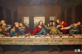 油画《最后的晚餐》，葡萄酒是一种另类的存在，画家的意图太明显图片