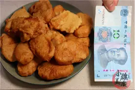广东大姐挑战：10块钱做肯德基的“黄金鸡块”！网友：太牛了图片