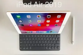 iPad Air 2019简单试用：价格便宜点 硬件够用图片