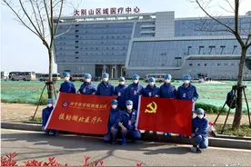 济医附院两批援助湖北医疗队18名勇士，用心谱写抗疫篇章图片
