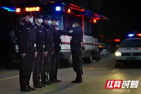 一声号角 13万民、辅警筑起深蓝“安全网”——湖南省公安系统抗疫综述图片