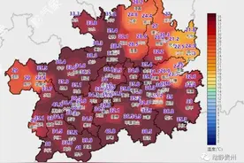最高41℃！贵州40个县市最高气温超过35℃，好消息是终于要凉快了图片
