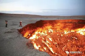 沙漠上不小心挖了个洞，让这个地狱之门般的巨坑，燃烧了50年图片