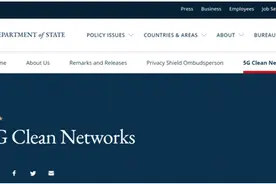 脸真大！四处拉拢盟友禁用华为，美国务院搞了一份“5G干净网络”名单图片
