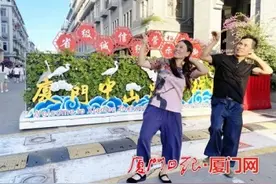 网红舞+国潮，厦门中山路越夜越嗨图片