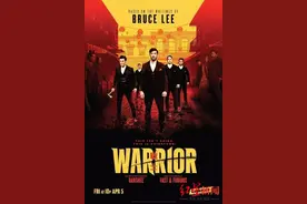 改编自李小龙生前遗作的美剧《战士》即将播出第二季图片