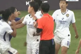 女超赛场与对手大打出手 武汉女足发布致歉声明图片