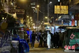 香港单日三处“封区”强检 特首深夜视察图片