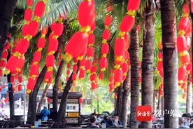 原创组图 | 三亚街头年味浓 随处可见“过年红”图片
