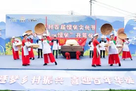 “中国第一馒头”开笼！桐庐城南街道仁智村首届馒头文化节今天开启图片