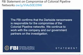 FBI认定：勒索软件“黑暗面”对美国最大成品油管道运营商网络遇袭负有责任图片