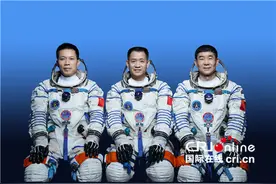 神舟十二号载人飞船6月17日发射 中国空间站建成后有望迎来中外航天员联合飞行图片