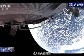 中国空间站航天员成功出舱！全景相机拍到地球绝美画面图片
