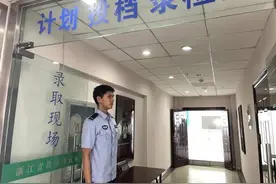 高考生是如何被高校录取的？钱报记者现场直击浙江高考录检全过程图片