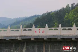 走过“红军桥”，踏进贺龙故里洪家关图片