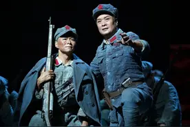 忆峥嵘岁月 国家大剧院原创中国史诗歌剧《长征》十度归来图片