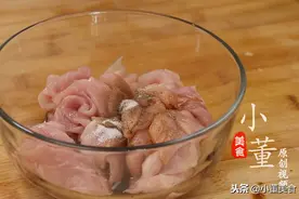 里脊肉怎么腌制好吃？记住这个小技巧，保证炒的葱爆肉又香又嫩滑图片